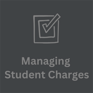 Managing Student Charges